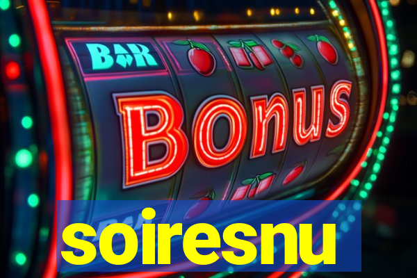 soiresnu