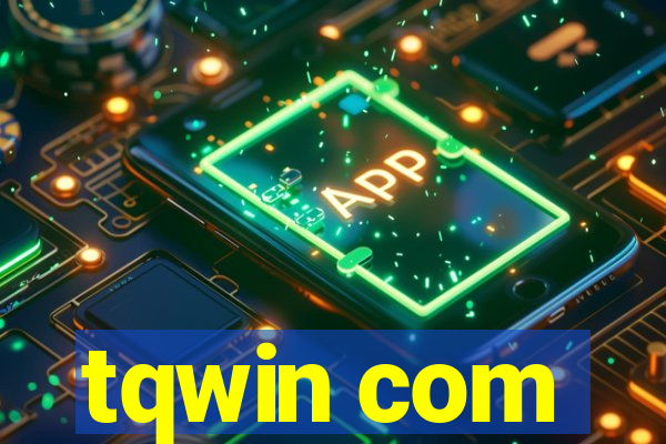 tqwin com