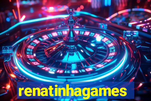 renatinhagames