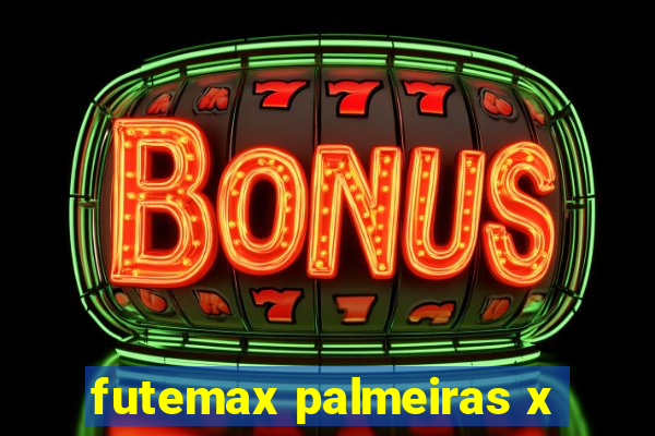 futemax palmeiras x