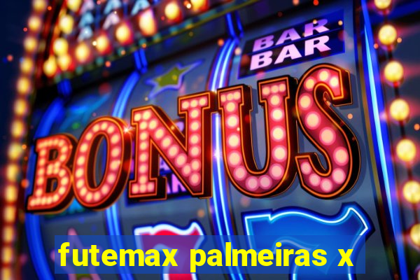 futemax palmeiras x