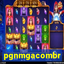 pgnmgacombr