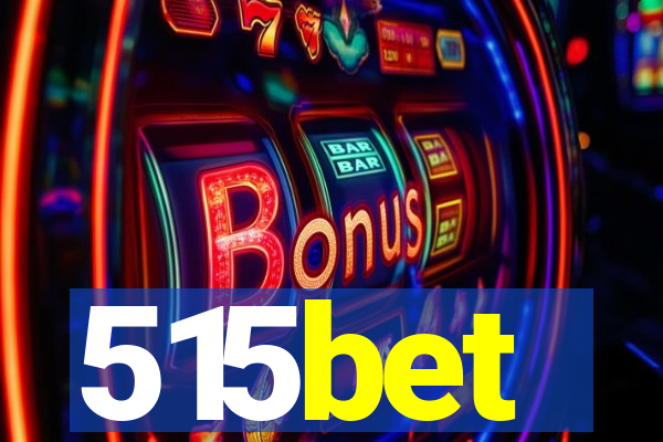 515bet