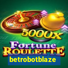 betrobotblaze