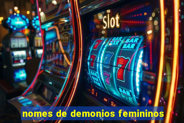 nomes de demonios femininos