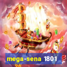 mega-sena 1801
