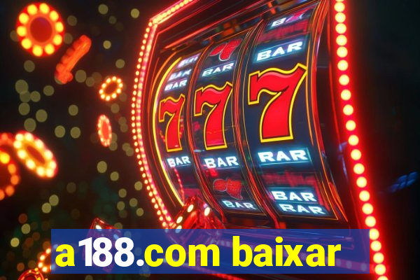 a188.com baixar