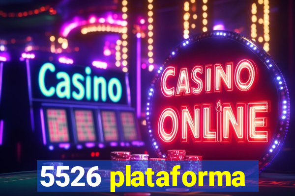 5526 plataforma