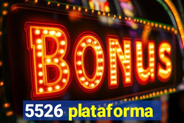 5526 plataforma