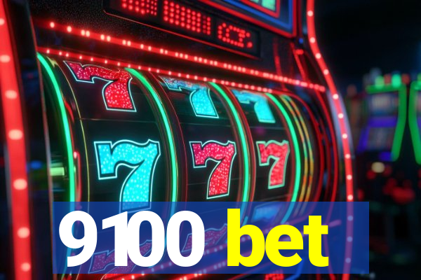 9100 bet