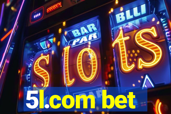 5l.com bet