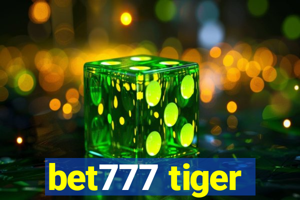 bet777 tiger