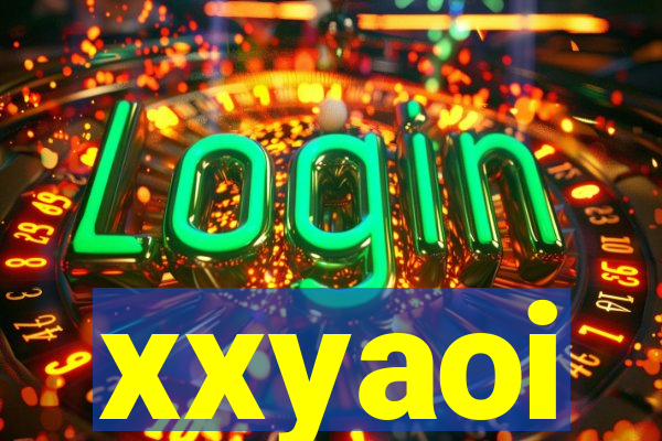 xxyaoi