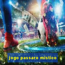 jogo passaro mistico