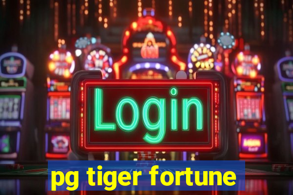 pg tiger fortune