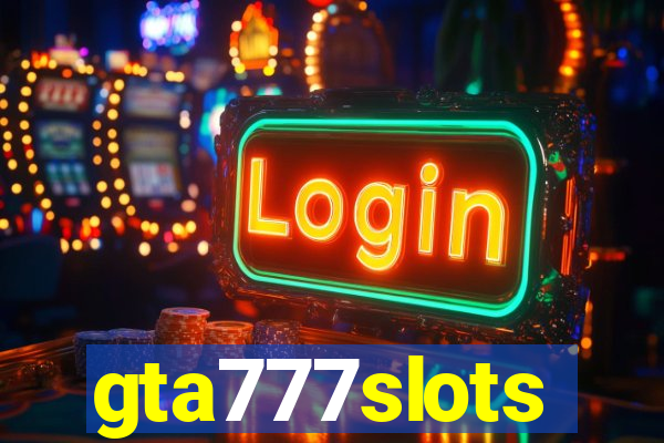 gta777slots