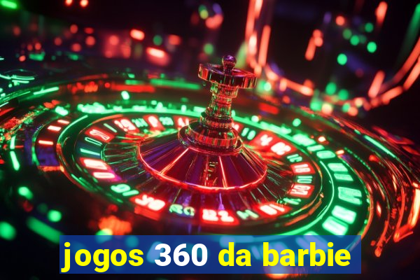 jogos 360 da barbie