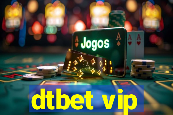 dtbet vip