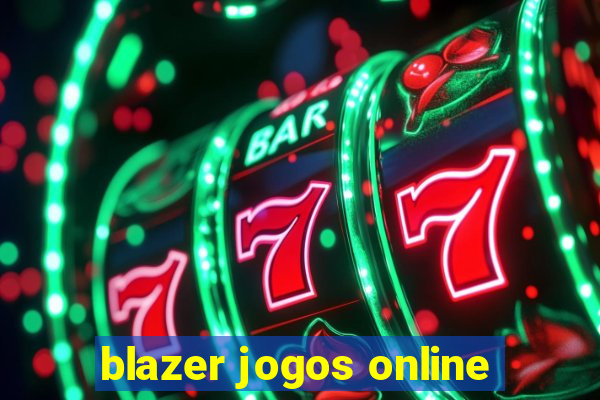 blazer jogos online