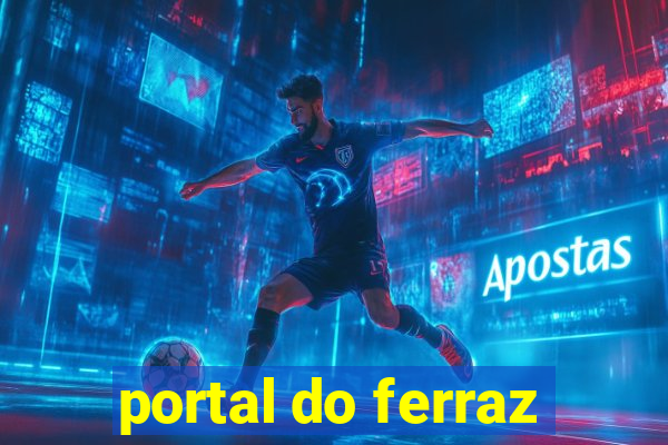 portal do ferraz