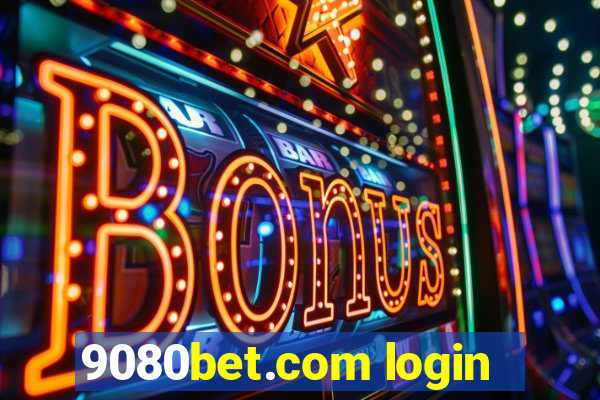 9080bet.com login