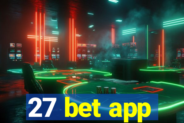 27 bet app