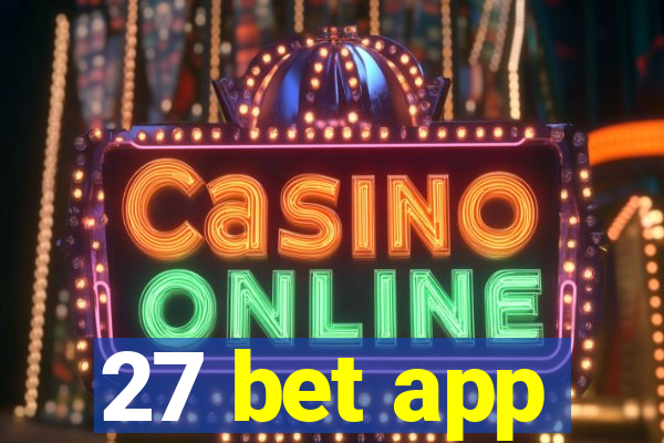 27 bet app