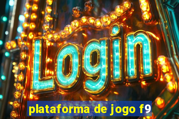 plataforma de jogo f9