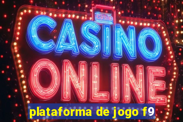 plataforma de jogo f9