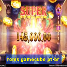 roms gamecube pt-br
