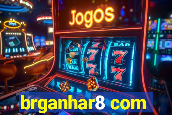 brganhar8 com