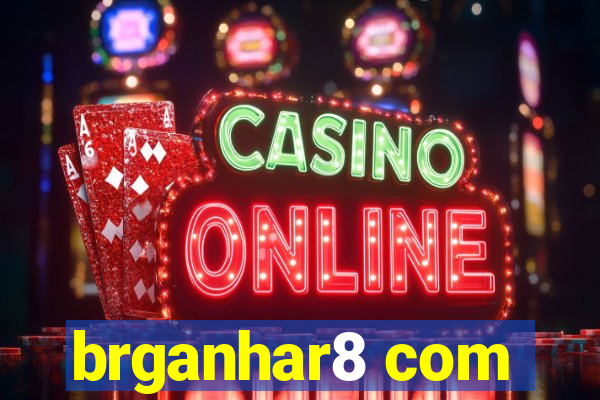 brganhar8 com