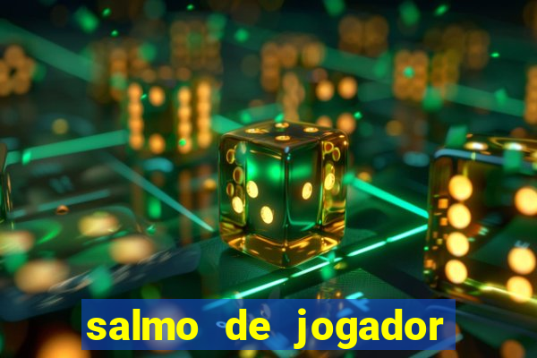 salmo de jogador de futebol