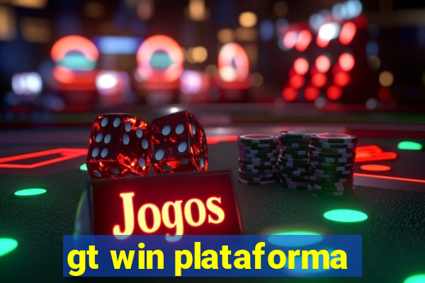 gt win plataforma