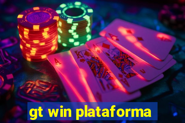 gt win plataforma