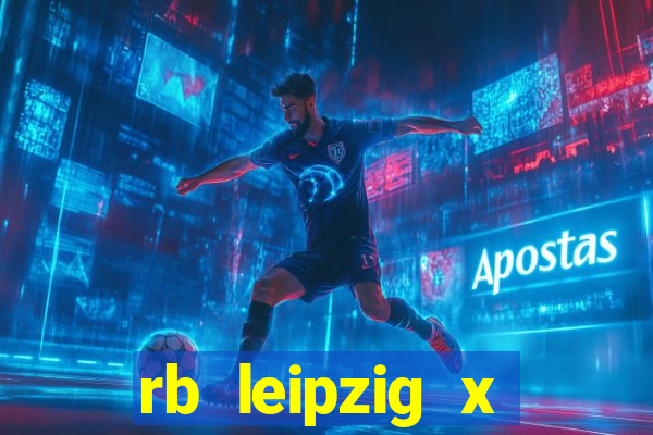 rb leipzig x eintracht frankfurt palpite