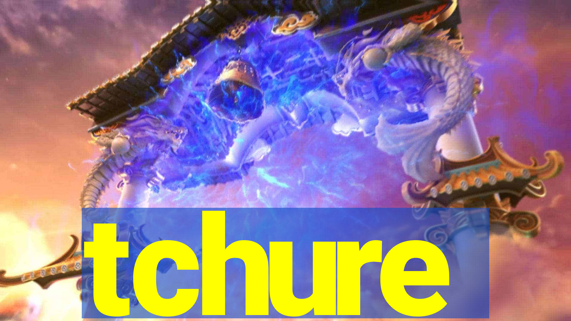 tchure