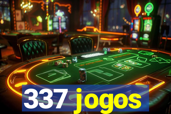 337 jogos