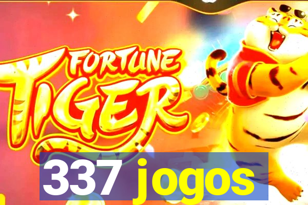 337 jogos