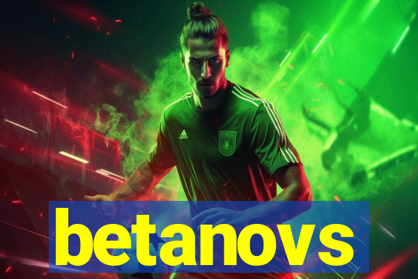 betanovs