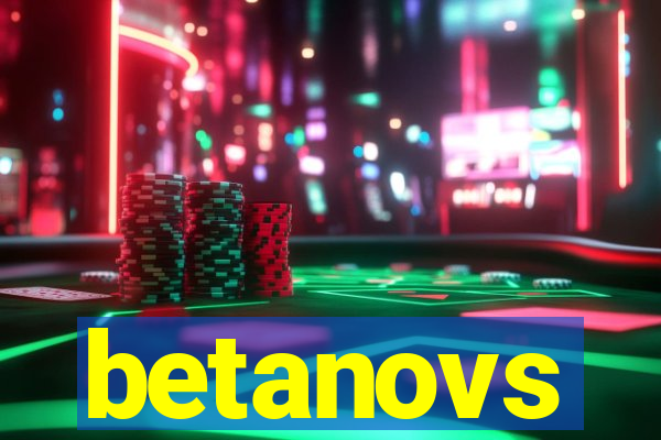 betanovs