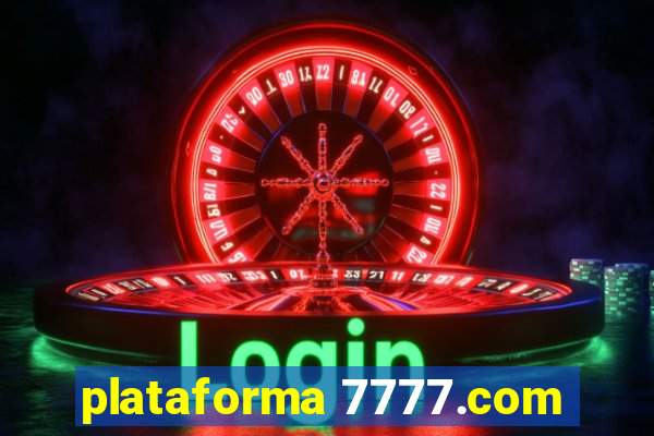 plataforma 7777.com