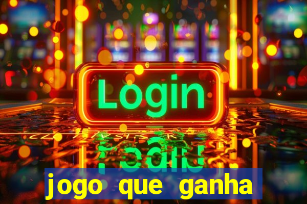 jogo que ganha dinheiro de verdade no pix na hora