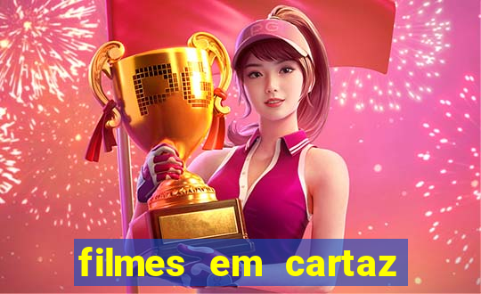 filmes em cartaz conjunto nacional