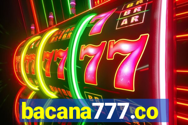 bacana777.co