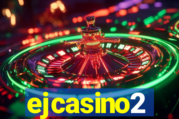 ejcasino2