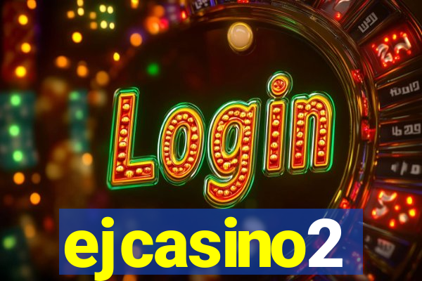 ejcasino2