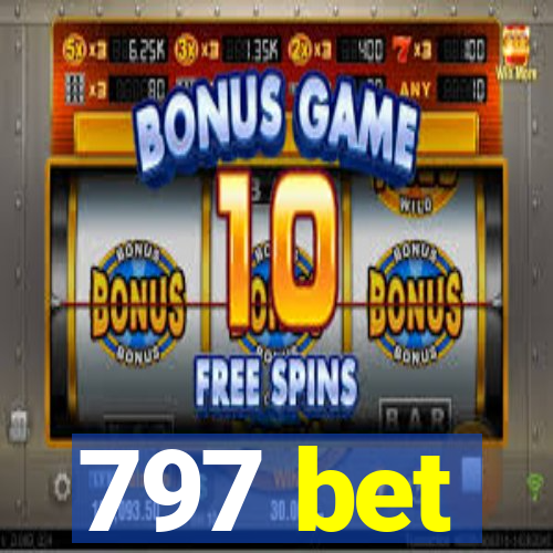 797 bet
