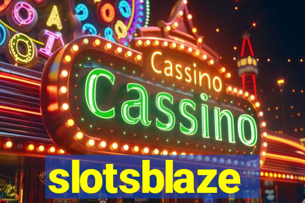 slotsblaze