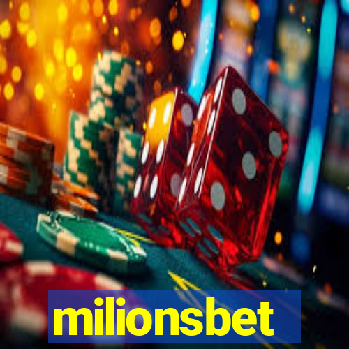milionsbet